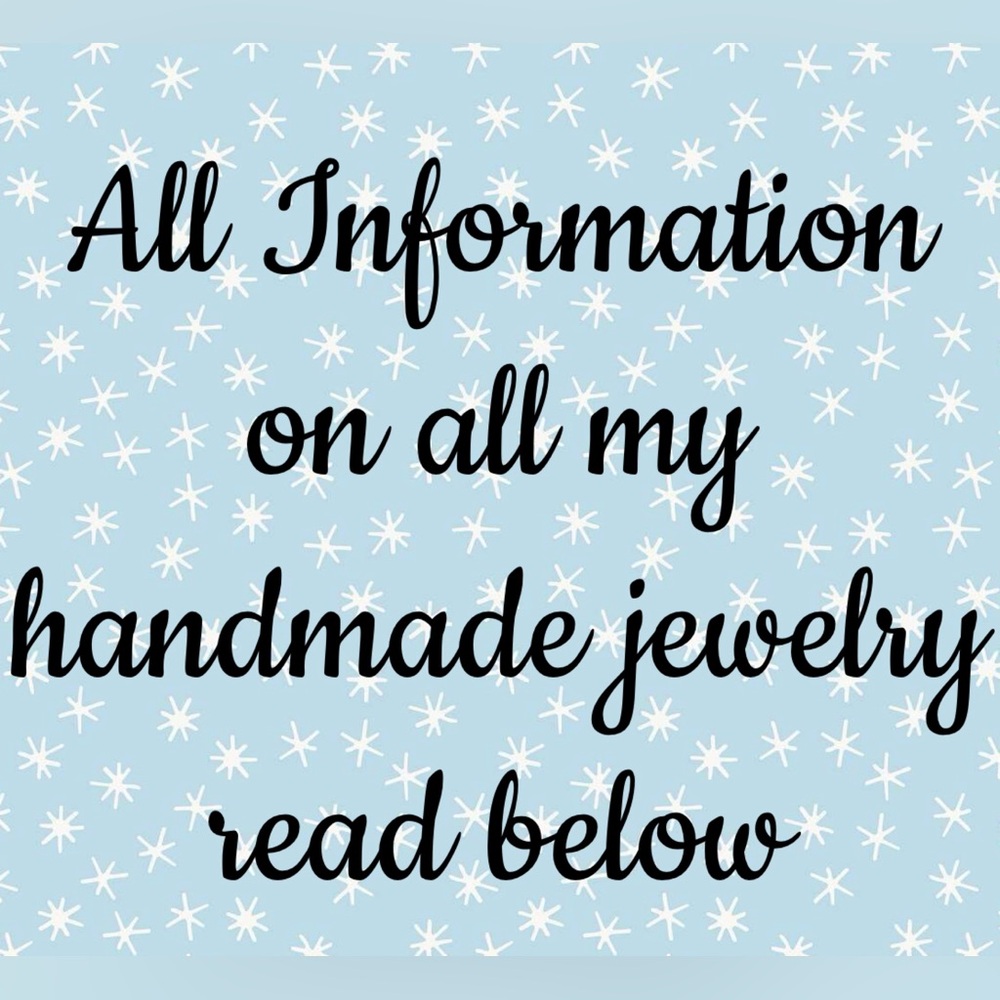 ⬇️ Information About My Handmade Jewelry